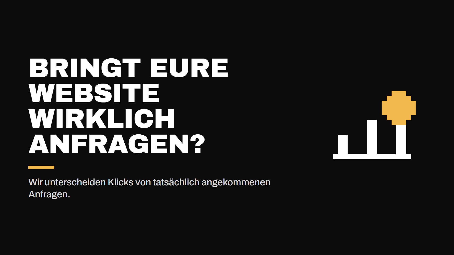 Bringt eure Website Anfragen? Wie wir Klicks und tatsächliche Eingänge unterscheiden — Infografik