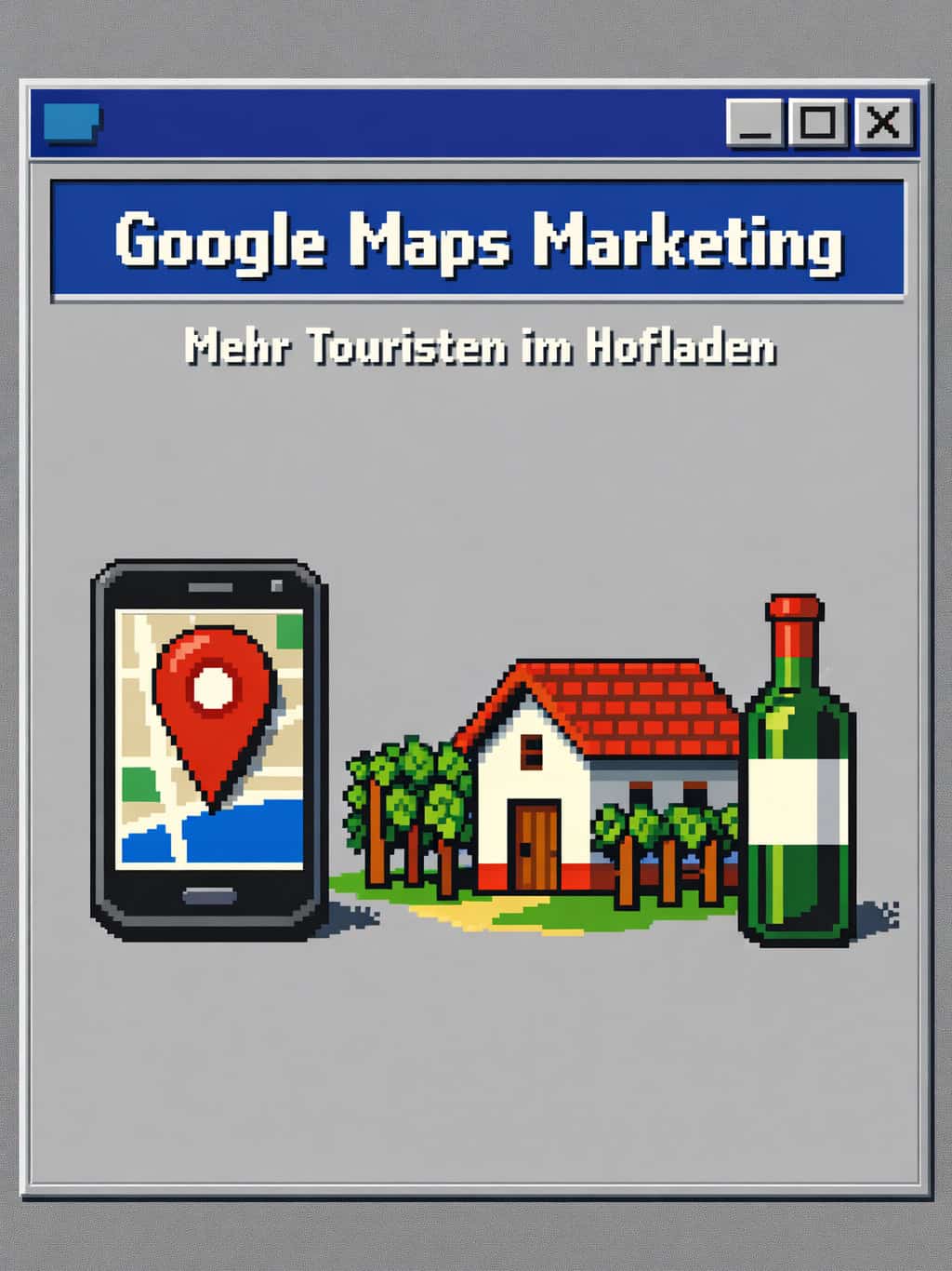 Google My Business für Weingüter