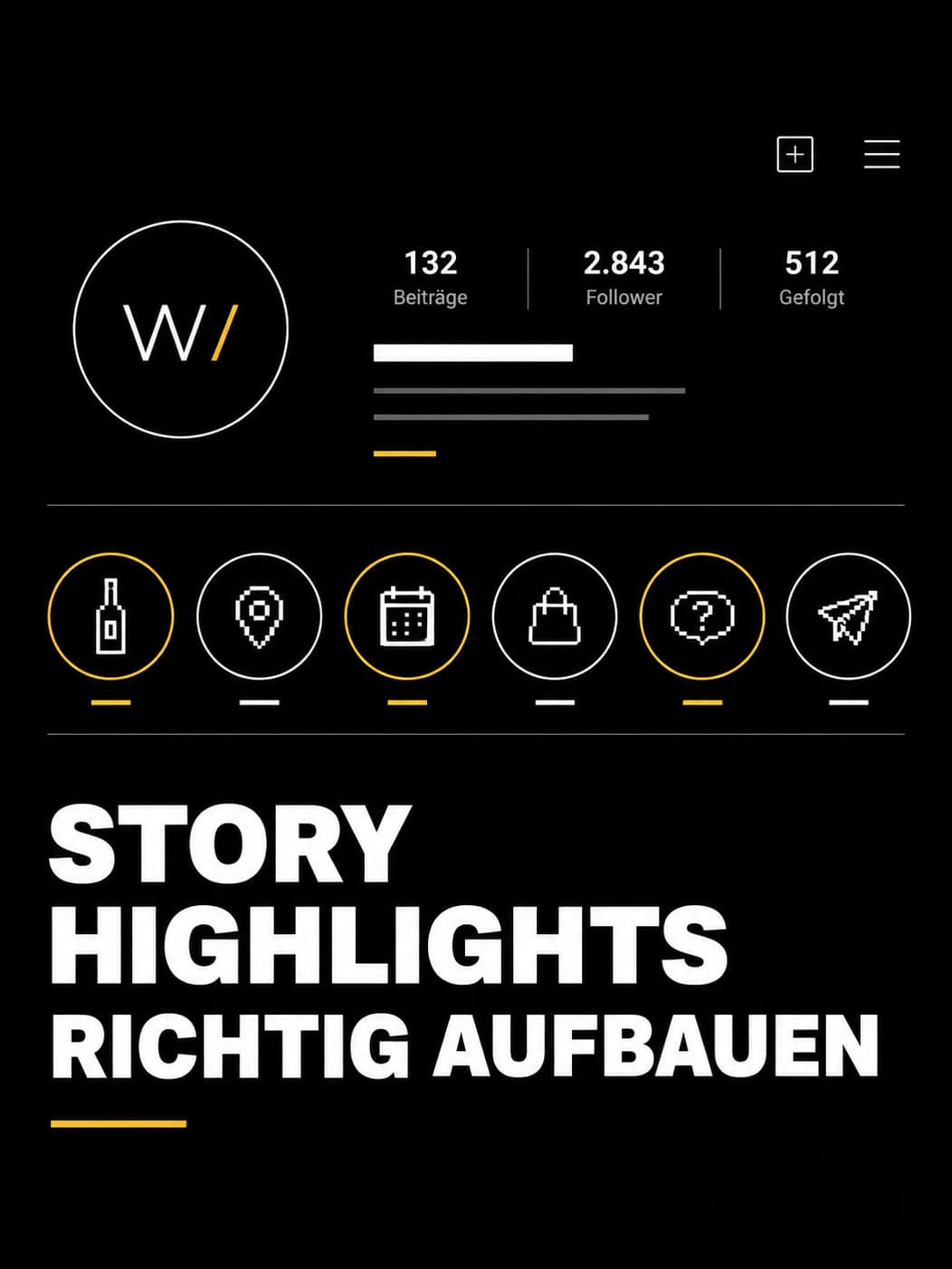 story highlights weingüter richtig aufbauen